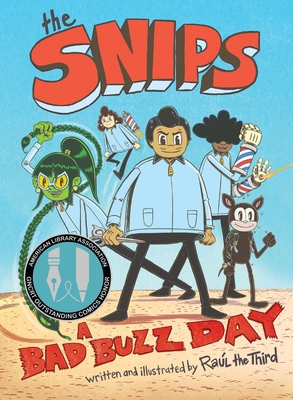 The Snips: A Bad Buzz Day (a Graphic Novel) 0316528684 Book Cover
