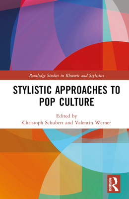 Stylistic Approaches to Pop Culture 0367707306 Book Cover