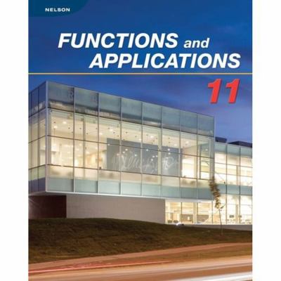 Functions and Applications 11 Student Edition 0070725969 Book Cover