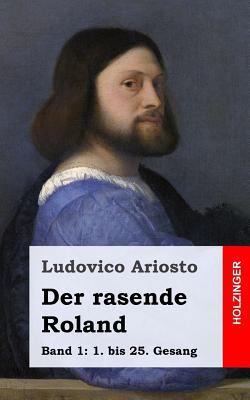 Der rasende Roland: Band 1 [German] 148393909X Book Cover