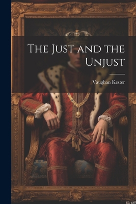 The Just and the Unjust 1022057995 Book Cover