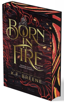 Born in Fire (Demon Days, Vampire Nights, Book 1) 1638493448 Book Cover