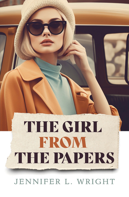 The Girl from the Papers [Large Print] B0C9LKF7D1 Book Cover
