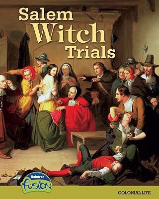 Salem Witch Trials: Colonial Life (American His... 1410931250 Book Cover