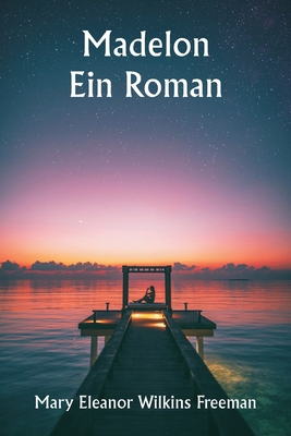 Madelon: Ein Roman [German] 9358812443 Book Cover