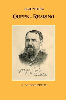 Scientific Queen Rearing 1914934105 Book Cover