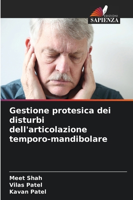 Gestione protesica dei disturbi dell'articolazi... [Italian] 6207314255 Book Cover