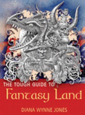 A Tough Guide to Fantasyland 0575075929 Book Cover