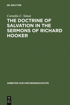 The Doctrine of Salvation in the Sermons of Ric... 3110184982 Book Cover
