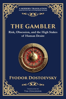 The Gambler: A Brilliant Exploration of Obsessi... 1804214892 Book Cover