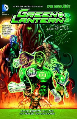 Green Lantern, Volume 5: Test of Wills 1401254160 Book Cover