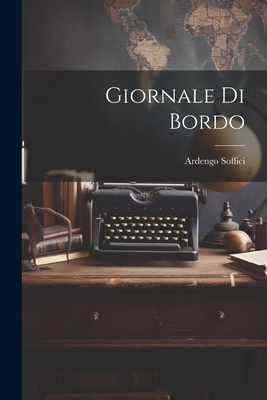 Giornale di bordo [Italian] 1021497371 Book Cover