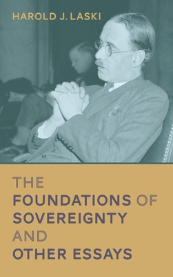 The Foundations of Sovereignty and Other Essays... 1584773308 Book Cover