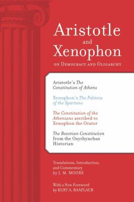 Aristotle and Xenophon on Democracy and Oligarchy 0520266056 Book Cover