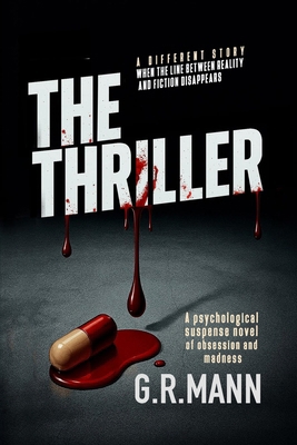 The Thriller: Black novel of psychological susp... B0G1GYG133 Book Cover