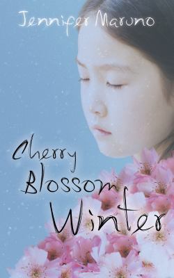 Cherry Blossom Winter: A Cherry Blossom Book 1459702131 Book Cover