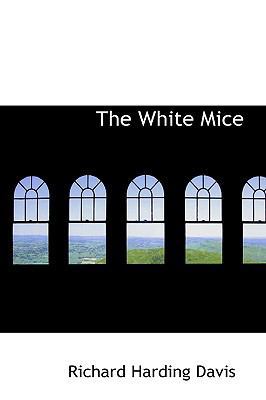 The White Mice 110343375X Book Cover