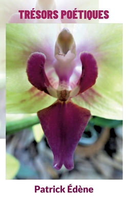 Trésors poétiques [French] 2322469513 Book Cover
