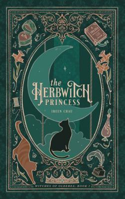 The Herbwitch Princess: (Mung Bean Press Editio... 1962634027 Book Cover