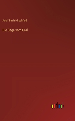Die Sage vom Gral [German] 3368642413 Book Cover