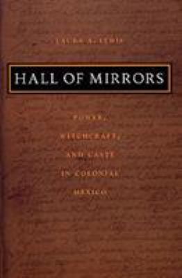 Hall of Mirrors: Power, Witchcraft, and Caste i... 0822331470 Book Cover