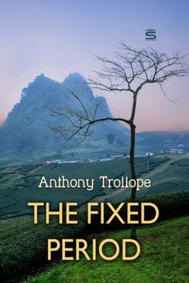The Fixed Period 1787247538 Book Cover
