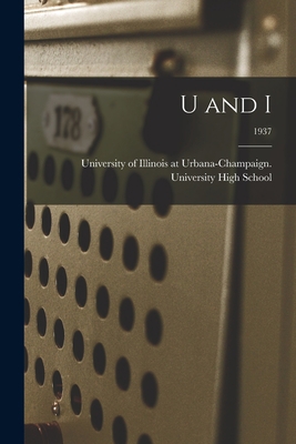 U and I; 1937 1014972450 Book Cover