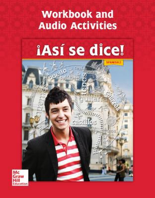 Asi Se Dice! Level 2, Workbook and Audio Activi... 0076668665 Book Cover