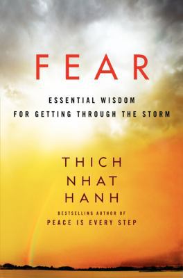 Fear: Essential Wisdom for Getting Through the ... 0062004735 Book Cover