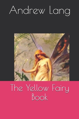 The Yellow Fairy Book 1088901441 Book Cover