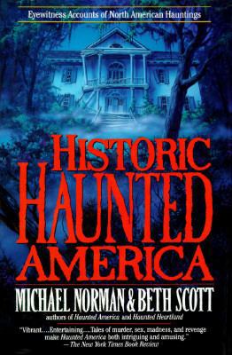 Historic Haunted America 0312857527 Book Cover