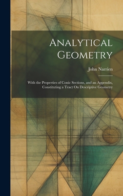 Analytical Geometry: With the Properties of Con... 1020282673 Book Cover