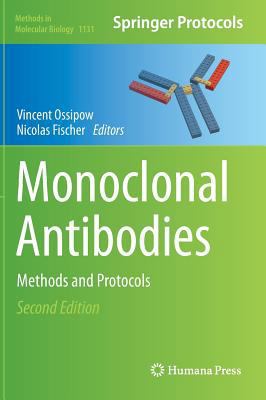 Monoclonal Antibodies: Methods and Protocols 1627039910 Book Cover