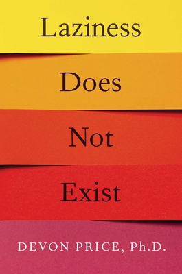 Laziness Does Not Exist 1982140100 Book Cover