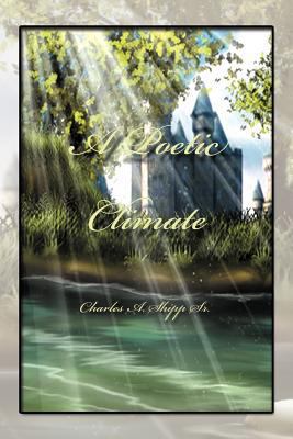 A Poetic Climate 1465342656 Book Cover