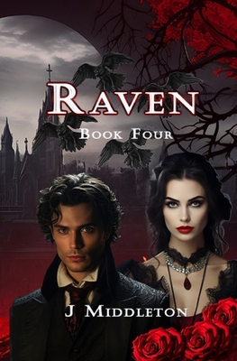 Raven Book Four B0F5B37Y61 Book Cover