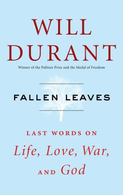 Fallen Leaves: Last Words on Life, Love, War, a... B01LX47MP4 Book Cover