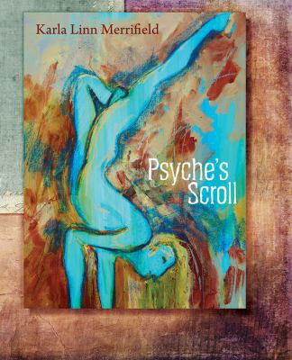 Psyche's Scroll 1948461013 Book Cover