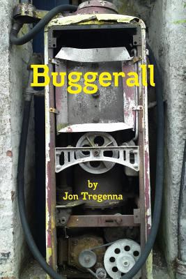 Buggerall 1445281716 Book Cover