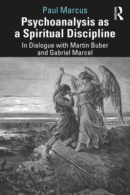 Psychoanalysis as a Spiritual Discipline: In Di... 0367754002 Book Cover