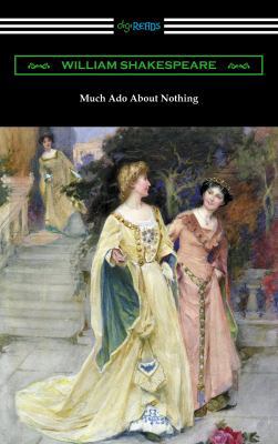 Much Ado About Nothing (Annotated by Henry N. H... 1420952862 Book Cover