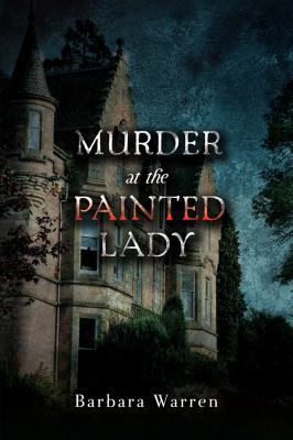 Murder at the Painted Lady 0803476531 Book Cover