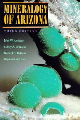 Mineralogy of Arizona 0816515557 Book Cover
