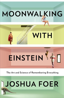 Moonwalking with Einstein: The Art and Science ... 159420229X Book Cover