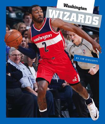 Washington Wizards 1503824594 Book Cover