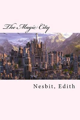 The Magic City 198148499X Book Cover