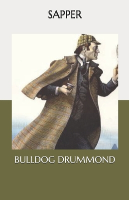 Bulldog Drummond B08NRLJBKB Book Cover