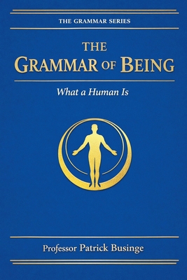 The Grammar of Being B0GS79JMQ9 Book Cover