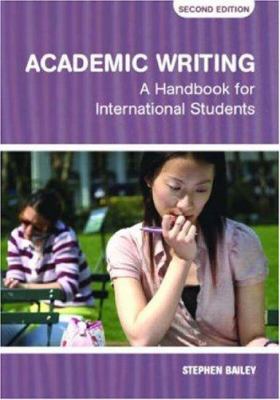 Academic Writing: A Handbook for International ... 0415384206 Book Cover