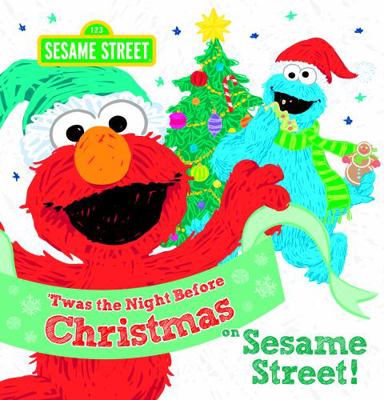 'Twas the Night Before Christmas on Sesame Street! 176097868X Book Cover